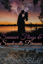 Summer Flings & Sandcastle Dreams