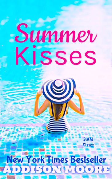 Summer Kisses - Addison Moore