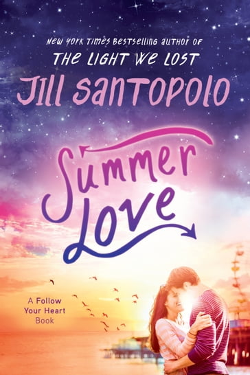 Summer Love - Jill Santopolo