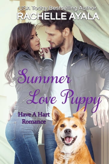 Summer Love Puppy: The Hart Family - Rachelle Ayala