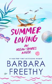 Summer Loving (Heartwarming and Humorous Romance)