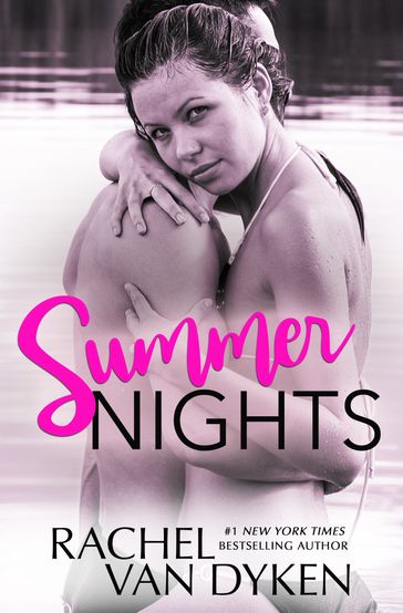 Summer Nights - Rachel Van Dyken