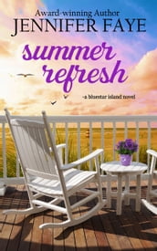 Summer Refresh: Enemies to Lovers Small Town Romance