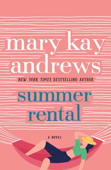 Summer Rental - Mary Kay Andrews