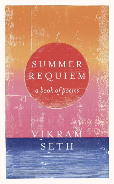 Summer Requiem - Seth Vikram