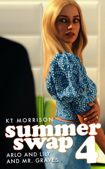 Summer Swap 4 - KT Morrison