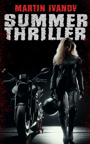 Summer Thriller - Martin Ivanov