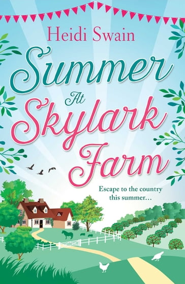 Summer at Skylark Farm - Heidi Swain