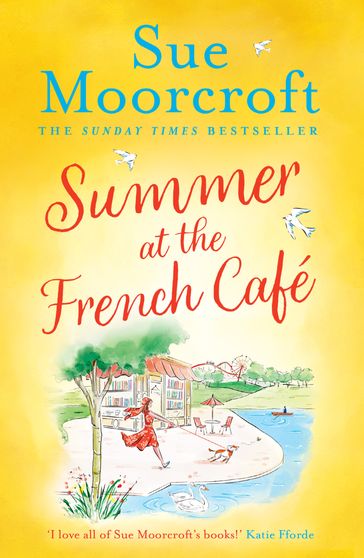 Summer at the French Café - Sue Moorcroft