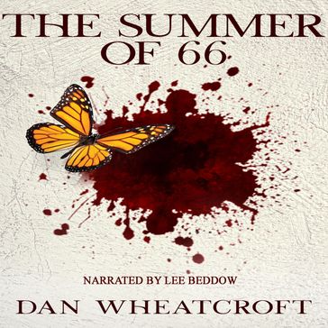 Summer of 66, The - Dan Wheatcroft