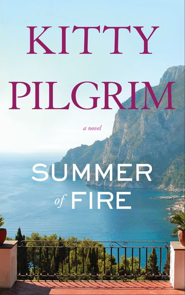Summer of Fire - Kitty Pilgrim