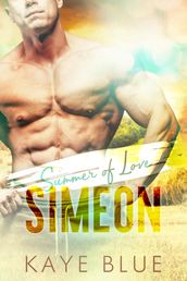 Summer of Love: Simeon