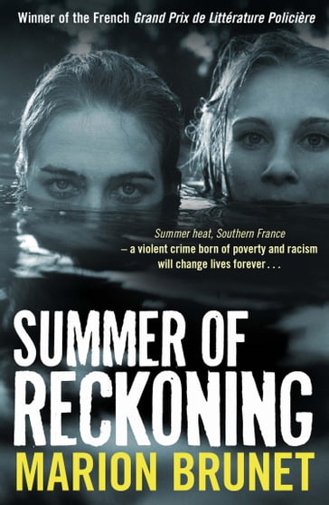 Summer of Reckoning - Marion Brunet