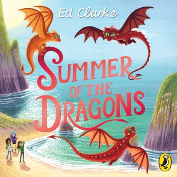 Summer of the Dragons - Ed Clarke