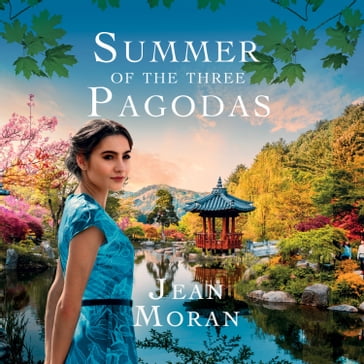 Summer of the Three Pagodas - Jean Moran