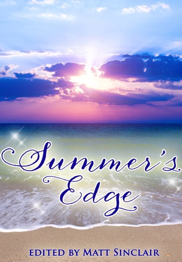 Summer's Edge - Matt Sinclair