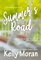 Summer s Road (A Seasmoke Friends Novel)