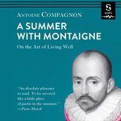 Summer with Montaigne, A