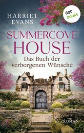 Summercove House - Das Buch der verborgenen Wünsche