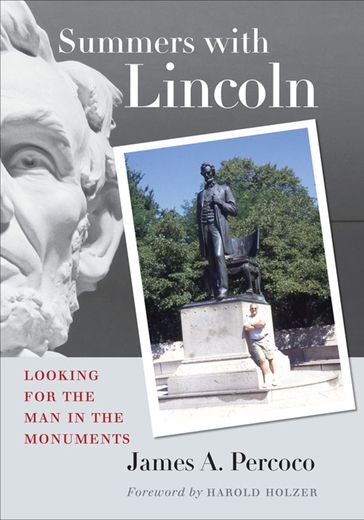 Summers with Lincoln - James A. Percoco