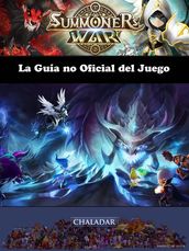 Summoners War La Guía No Oficial Del Juego