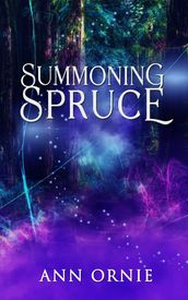 Summoning Spruce