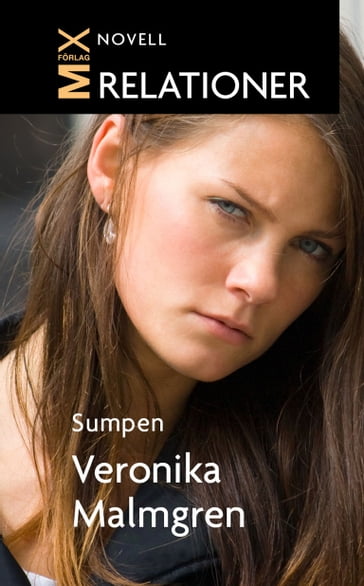 Sumpen - Veronika Malmgren