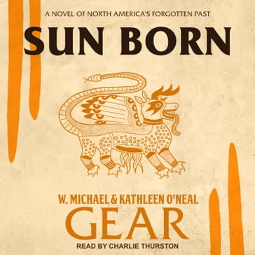 Sun Born - W. Michael Gear - Kathleen O