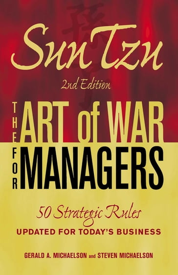Sun Tzu - The Art of War for Managers - Gerald A Michaelson - Steven W Michaelson