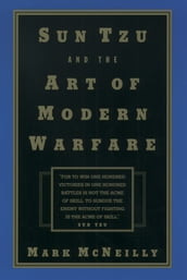 Sun Tzu and the Art of Modern Warfare
