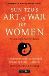 Sun Tzu s Art of War for Women