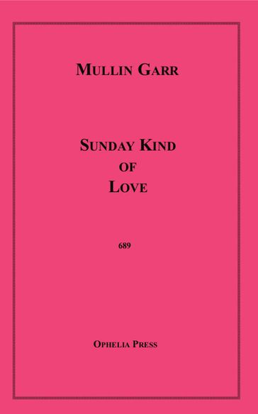 Sunday Kind of Love - Mullin Garr