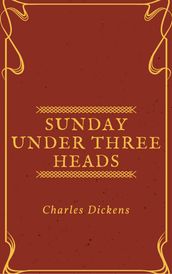 Sunday Under Three Heads (Annotated)