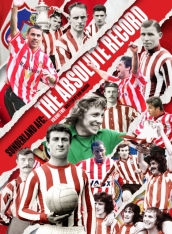 Sunderland AFC The Absolute Record: The Players