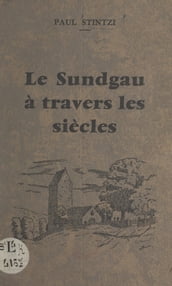 Le Sundgau à travers les siècles