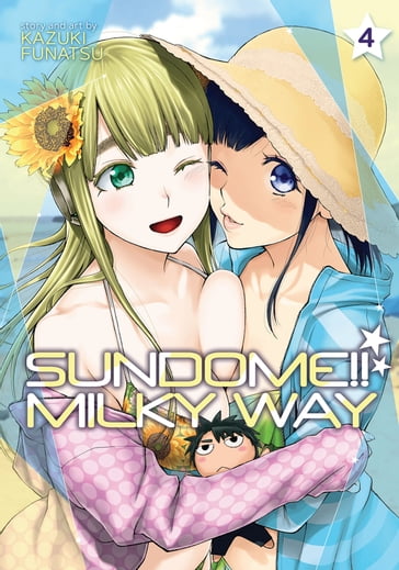 Sundome!! Milky Way Vol. 4 - Kazuki Funatsu