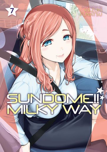 Sundome!! Milky Way Vol. 7 - Kazuki Funatsu