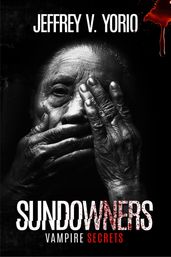 Sundowners: Vampire Secrets