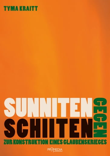 Sunniten gegen Schiiten - Tyma Kraitt