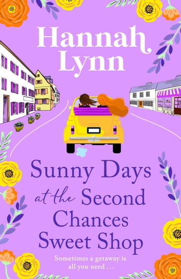 Sunny Days at the Second Chances Sweet Shop - Hannah Lynn