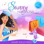 Sunny Harmony (Full Cast - AI Narrated)