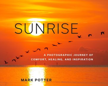 Sunrise - Mark Potter