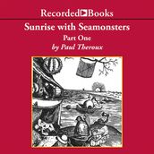 Sunrise with Seamonsters, Part One