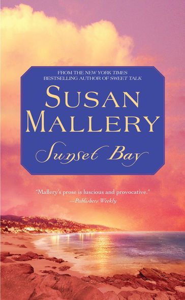 Sunset Bay - Susan Mallery