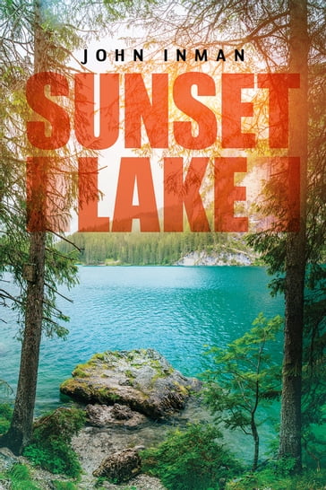 Sunset Lake - John Inman
