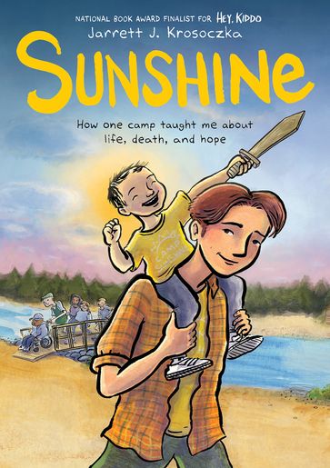 Sunshine: A Graphic Novel - Jarrett J. Krosoczka