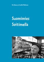 Suomimies Soitimella