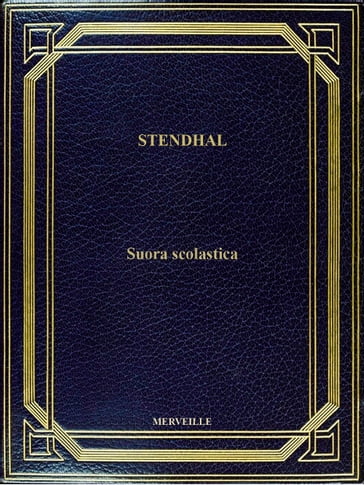 Suora Scolastica - Stendhal