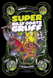 Super Billy Goats Gruff