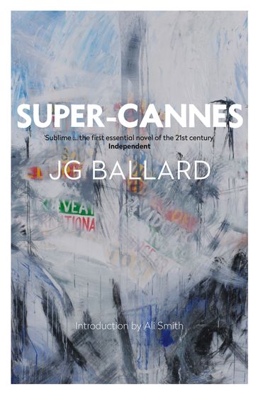 Super-Cannes - J. G. Ballard